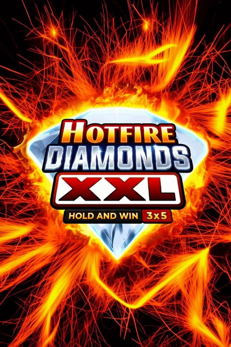 Hotfire diamods XXL hold and win 3x5